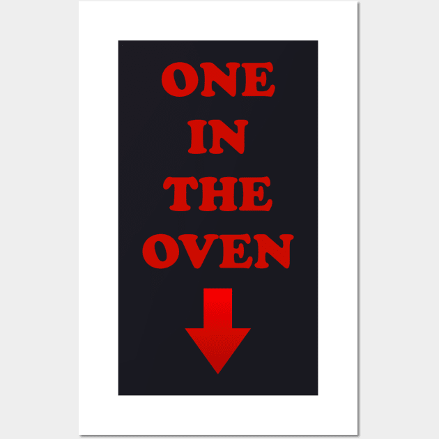 Police Academy / Steve Guttenberg - One in the Oven Shirt Wall Art by The Rewatch Podcast